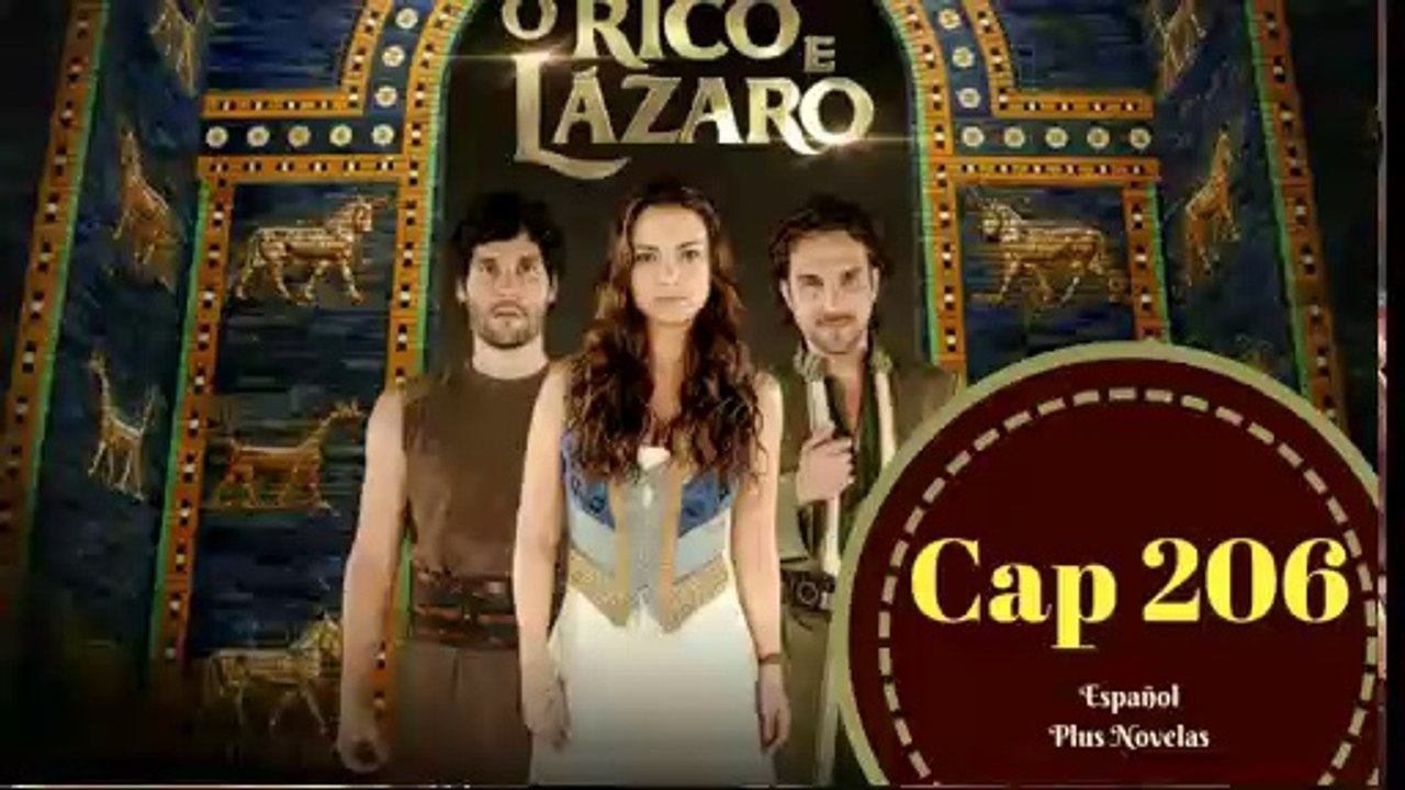 El Rico y Lázaro Español (Capítulo.206)
