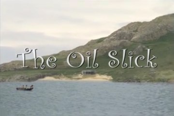 The Island of Inis Cool - #04. The Oil Slick