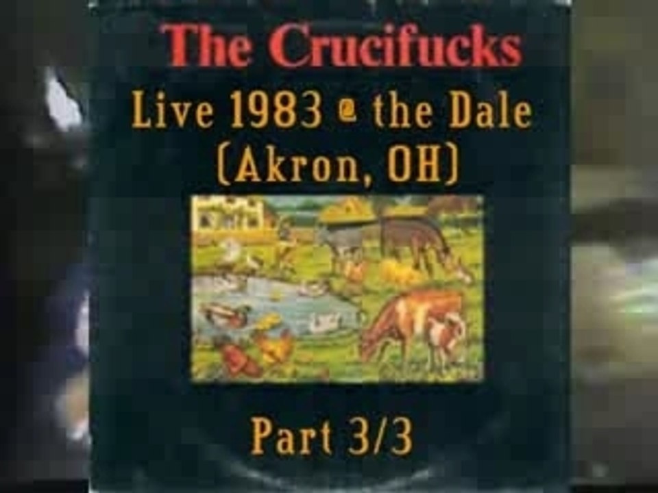 Crucifucks live   1983 part 3 de 3