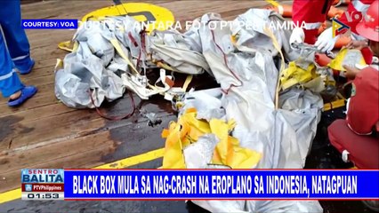 GLOBALITA: Black box mula sa nag-crash na eroplano sa Indonesia, natagpuan