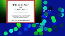 D.O.W.N.L.O.A.D [P.D.F] The End of Theory: Financial Crises, the Failure of Economics, and the