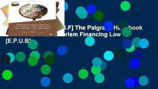 D.O.W.N.L.O.A.D [P.D.F] The Palgrave Handbook of Criminal and Terrorism Financing Law [E.P.U.B]