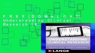F.R.E.E [D.O.W.N.L.O.A.D] Understanding Clinical Research [E.B.O.O.K]