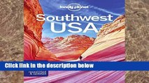 D.O.W.N.L.O.A.D [P.D.F] Lonely Planet Southwest USA (Travel Guide) [P.D.F]