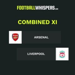Combined Xi Arsenal+Liverpool