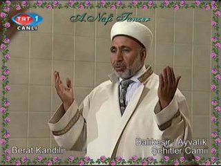BERAT KANDİLİ - (BALIKESİR / Ayvalık / Şehitler Camii - 16.Ağustos.2008-BÖLÜM-2)