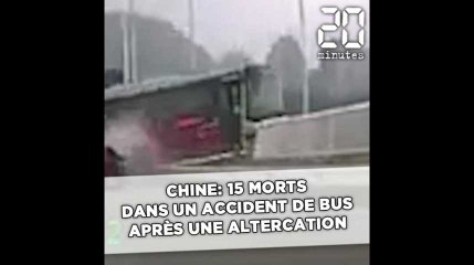 15 morts dans un accident de bus, en Chine, après une altercation avec le chauffeur