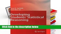 [P.D.F] Developing Students  Statistical Reasoning: Connecting Research and Teaching Practice