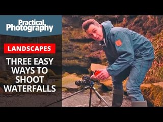 Three easy ways to shoot waterfalls