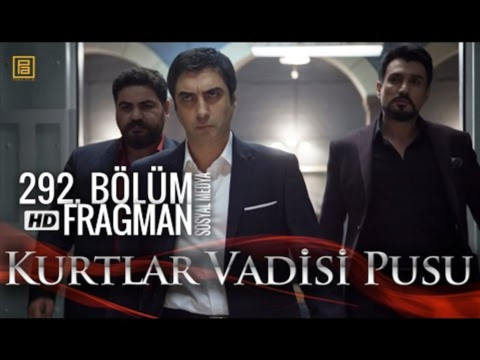 Kurtlar Vadisi Pusu 292 Sosyal Medya Fragmanı