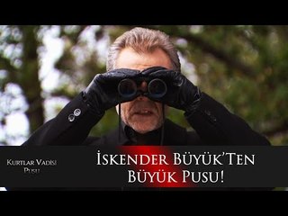 İskender Büyük'ten Büyük Pusu!