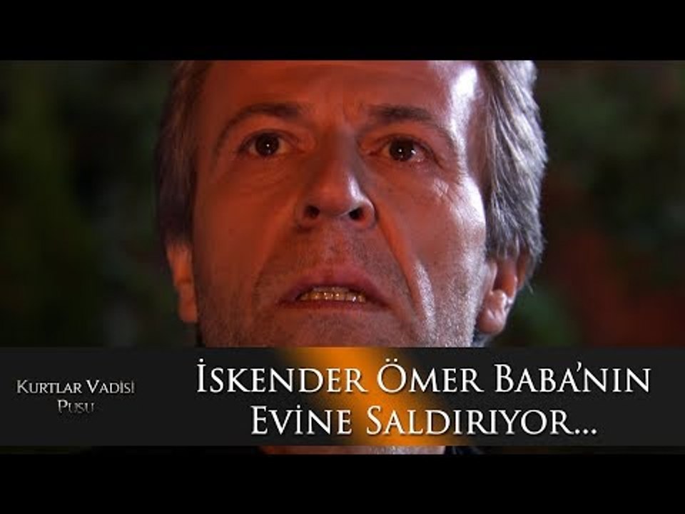İskender'den Ömer Baba'nın evine saldırı...