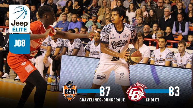 Jeep® ÉLITE : Gravelines-Dunkerque vs Cholet (J8)