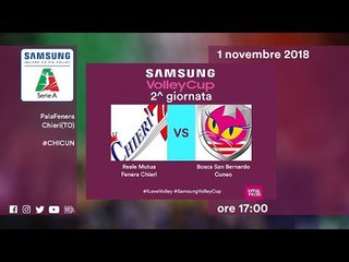 Chieri - Cuneo | Speciale | 2^ Giornata | Samsung Volley Cup 2018/19