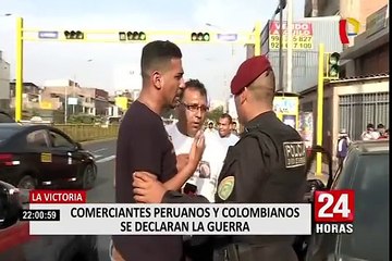 La Victoria: comerciantes peruanos denunciaron a colombianos de amenazarlos