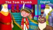 Adventures of Tom Thumb in English - English Story - Fairy Tales in English - English Fairy Tales