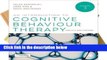 F.R.E.E [D.O.W.N.L.O.A.D] An Introduction to Cognitive Behaviour Therapy: Skills and Applications