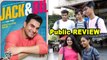 JACK & DIL Public REVIEW | Arbaaz Khan | Amit Sadh