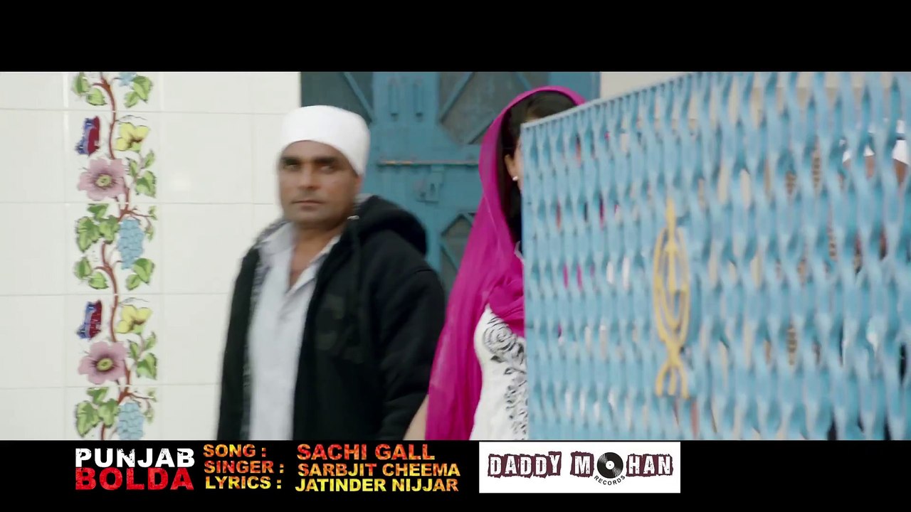 Punjab Bolda - Sachi Gal | Full Video | 2013 |...