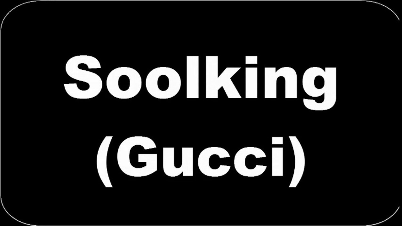 Soolking - Gucci (Paroles/Lyrics)