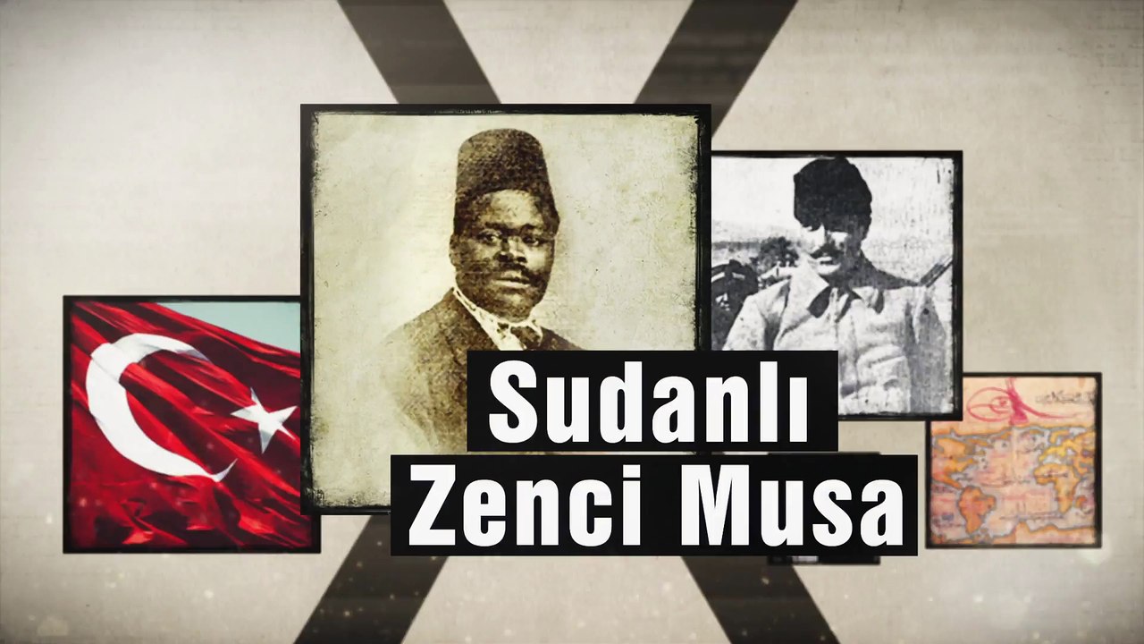 İŞTE ZENCİ MUSA VE KAHRAMANLIK HİKAYESİ