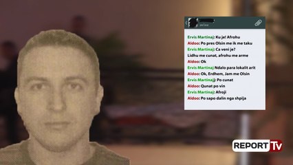 Report Tv - Ervis Martinaj- shokëve: Ejani me armë në Bllok (Zbardhen bisedat telefonike)