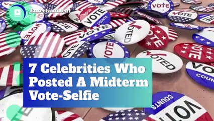 7 Celebrities Who Posted A Midterm Vote-Selfie