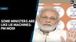 Some ministers are like lie machines: PM Modi