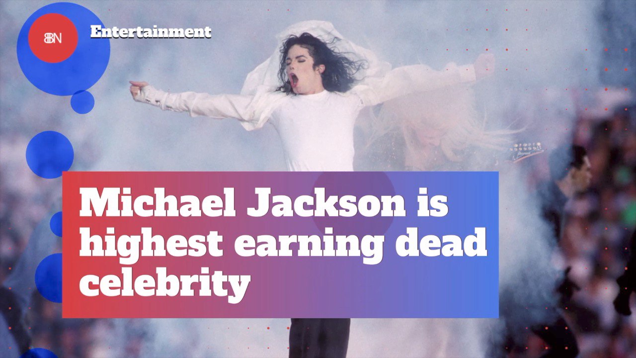 Michael Jackson Is Still Bringing In The Big Bucks