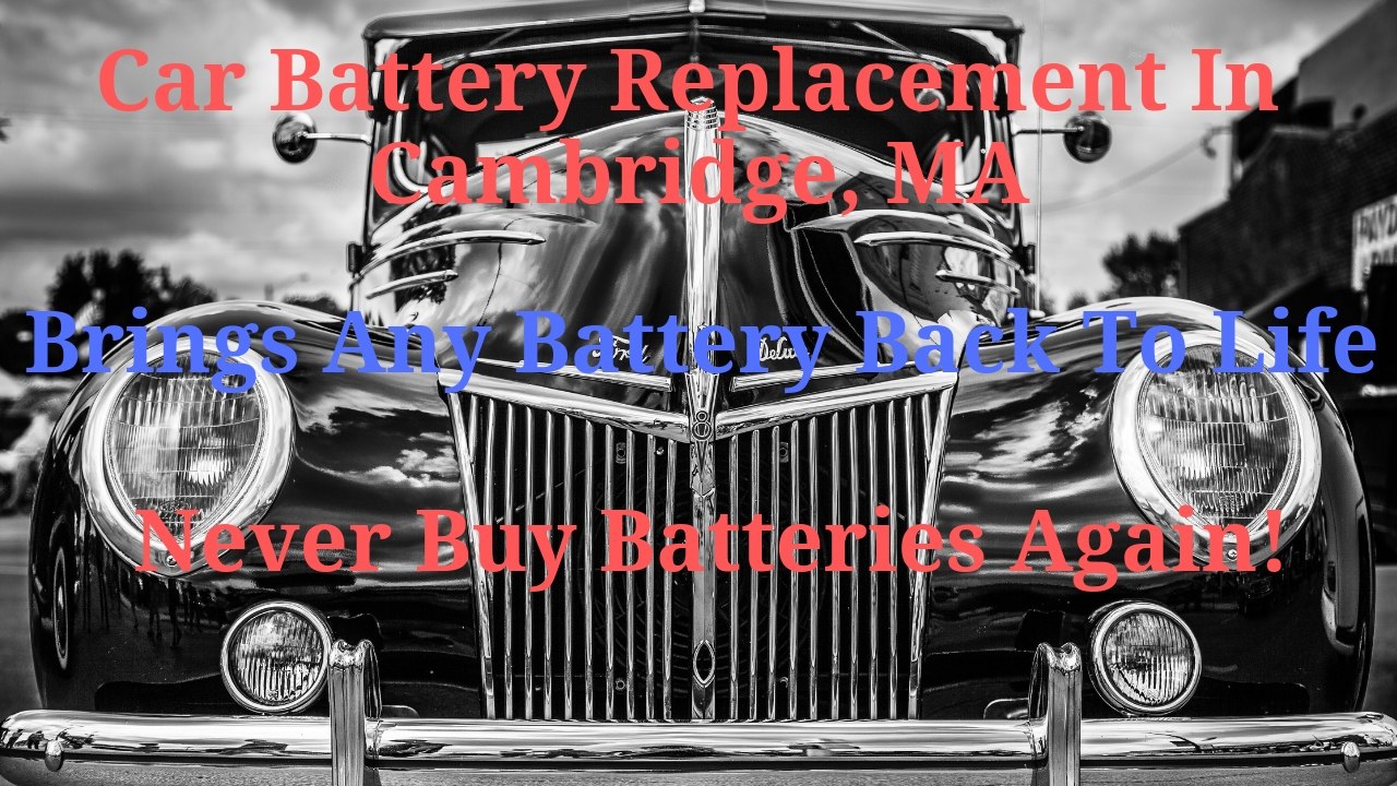 Car Battery Replacement In Cambridge, MA