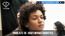 Paris Fashion Week Spring/Summer 2019 - Issey Miyake Hairstyle | FashionTV | FTV