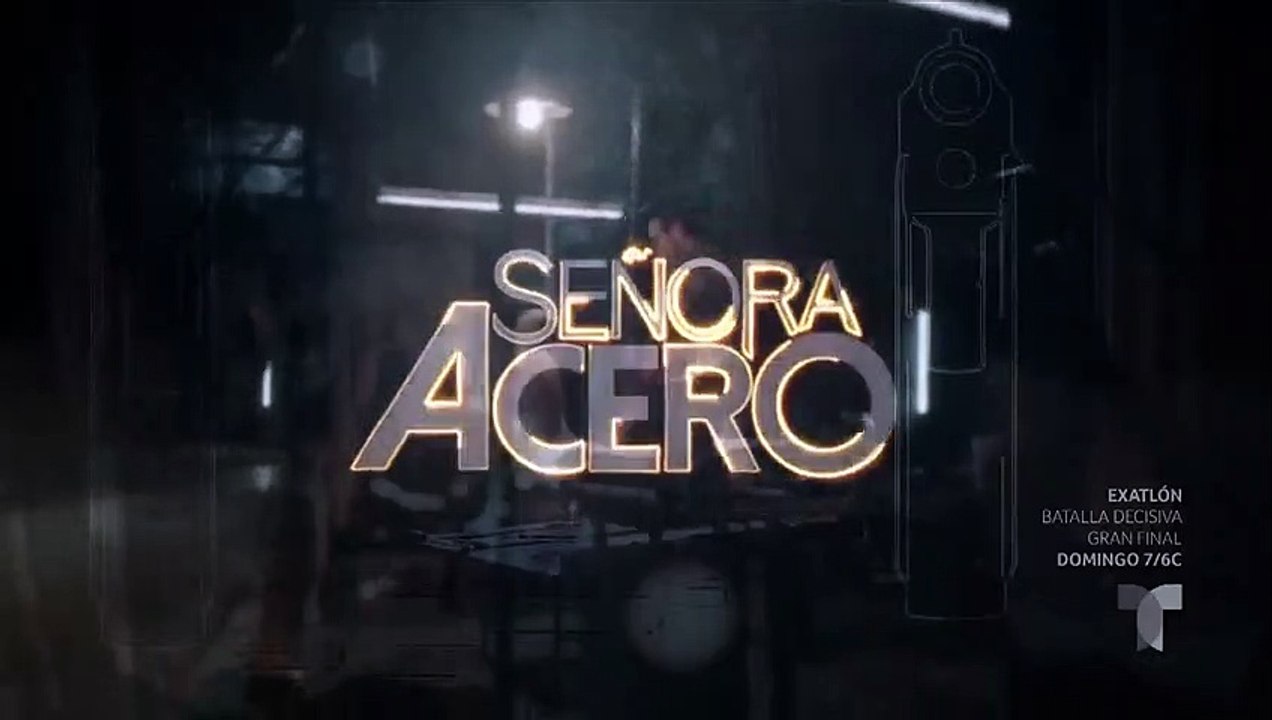 Señora Acero 5 - Capitulo 15