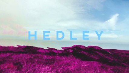 Hedley - Better Days