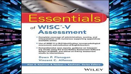 D.O.W.N.L.O.A.D [P.D.F] Essentials of WISC-V Assessment (Essentials of Psychological Assessment)