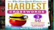 D.O.W.N.L.O.A.D [P.D.F] The New York Times Hardest Crosswords Volume 3: 50 Friday and Saturday