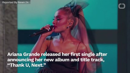 Ariana Grande Talks About Past Relationships In New Single