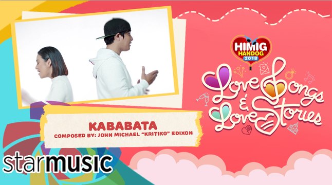 Kababata - Kyla and Kritiko | Himig Handog 2018 (Official Music Video)