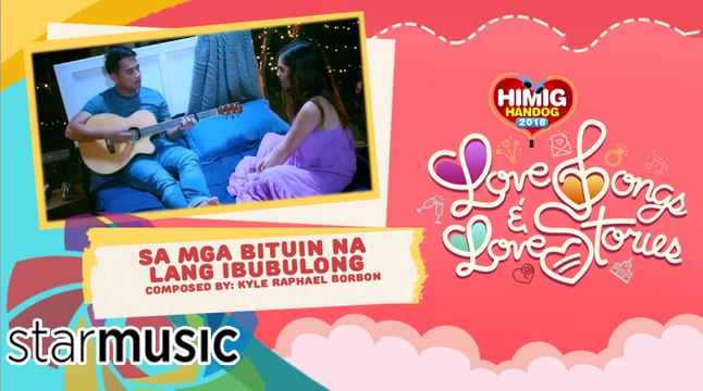 Sa Mga Bituin Na Lang Ibubulong - JM De Guzman | Himig Handog 2018 (Official Music Video)