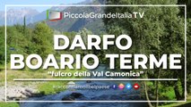Darfo Boario Terme - Piccola Grande Italia