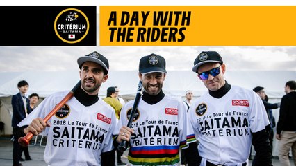 A day with the riders - 2018 Tour de France Saitama Critérium