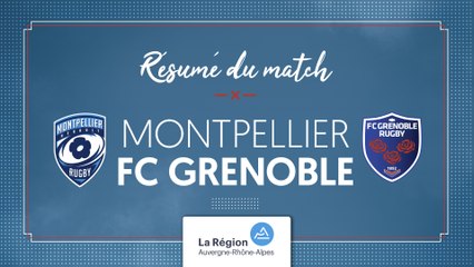 Montpellier - Grenoble U16 : le résumé vidéo