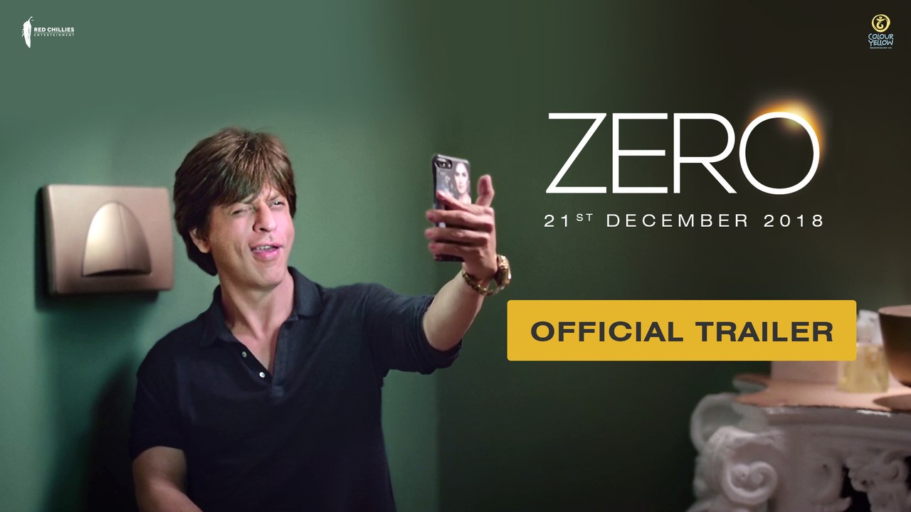 Zero | Official Trailer | Shah Rukh Khan | Aanand L Rai | Anushka | Katrina | 21 Dec 2018