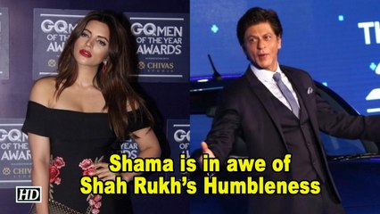 Shama Sikander is in awe of Shah Rukh’s Humbleness