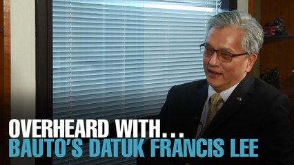 OVERHEARD WITH… Bermaz Auto’s Datuk Francis Lee