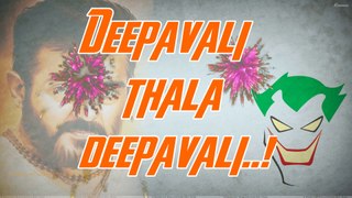 DEEPAVALI TAMIL STATUS - DEEPAVALI THALA DEEPAVALI