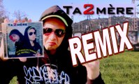 TOXICOMIK / Clip Ta2mère Remix [Parodie de Rap]