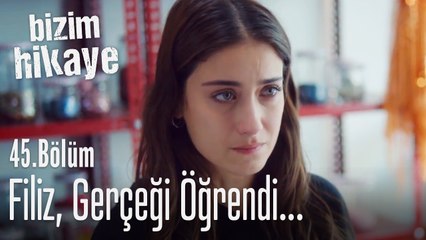 Filiz gerçeği öğrendi! - Bizim Hikaye 45. Bölüm