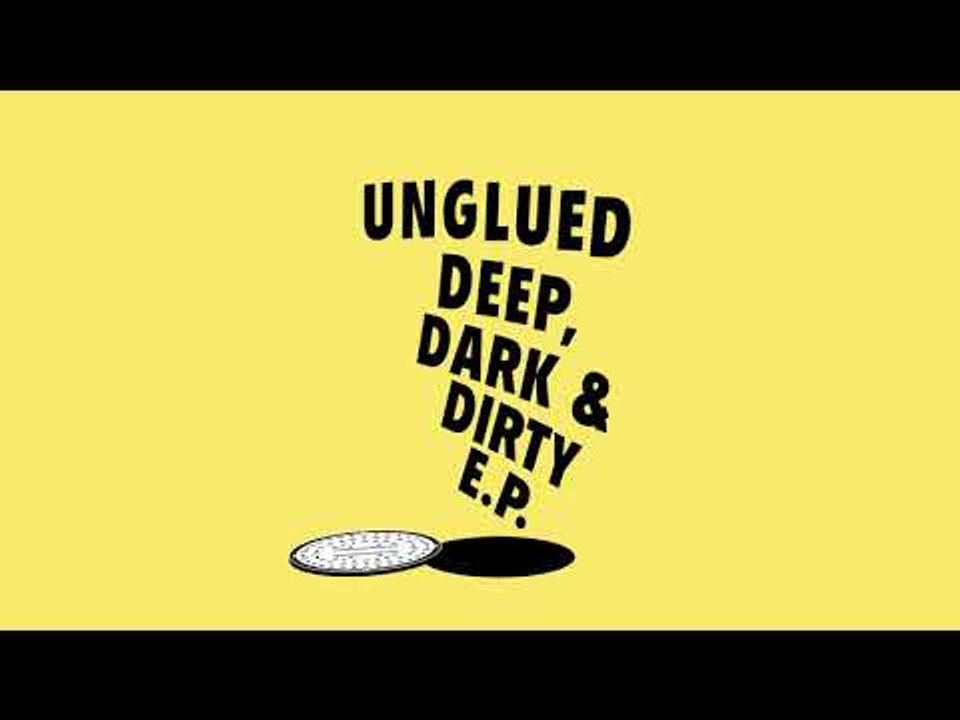 Unglued - No Escape