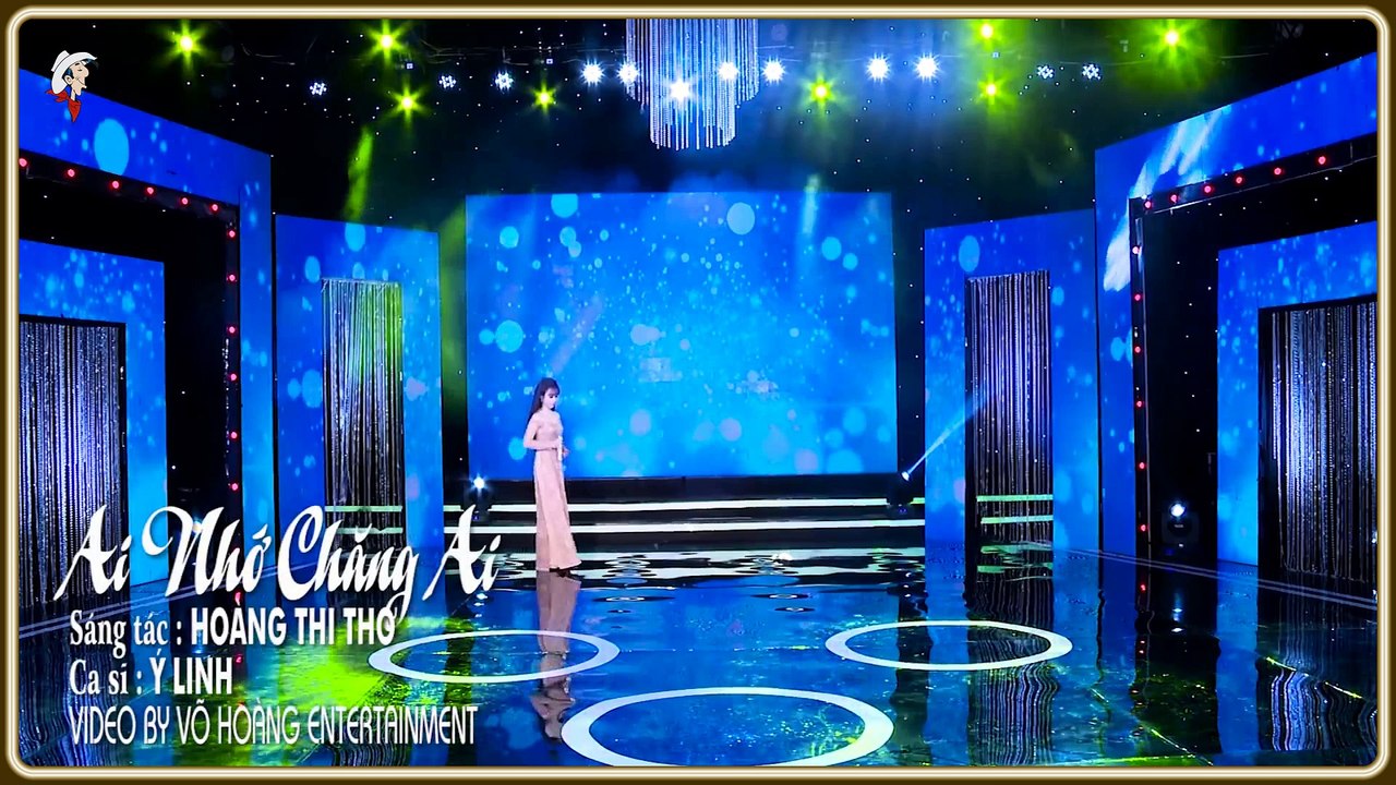 AI NHỚ CHĂNG AI - Tiếng hát : Ý LINH