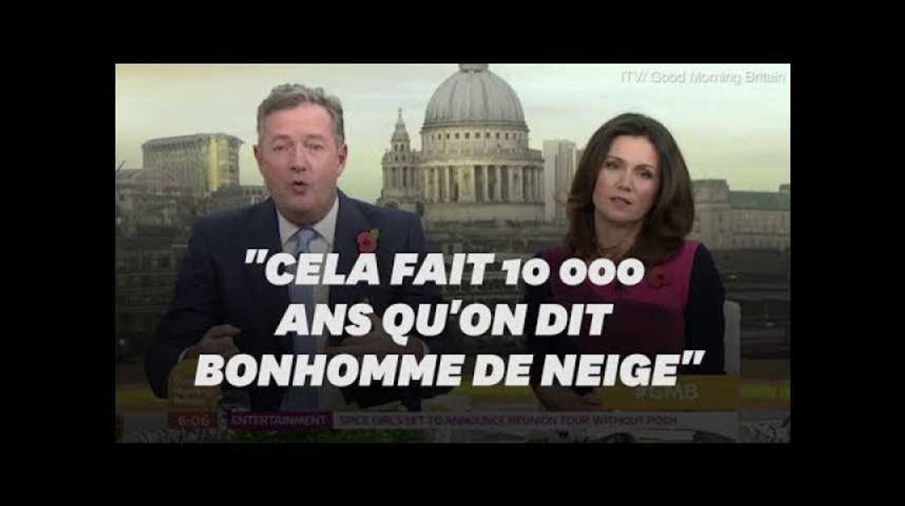 Piers Morgan n'aime pas que l'on dise "personne de neige" au lieu de "bonhomme de neige"